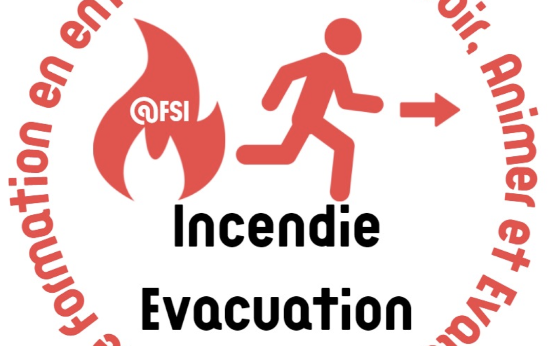 Concevoir, Animer et Evaluer une Action de Formation Incendie Évacuation en Entreprise